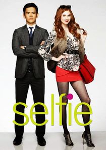 Selfie - watched 13 of 13 aired episodes