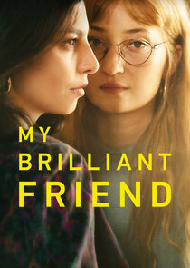 My Brilliant Friend - watched 0 of 34 aired episodes