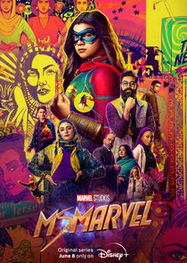 Ms. Marvel - watched 6 of 6 aired episodes