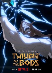 Twilight of the Gods - watched 8 of 8 aired episodes