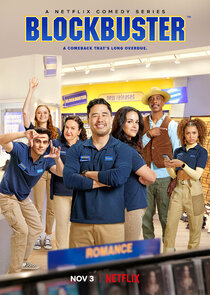 Blockbuster - watched 10 of 10 aired episodes