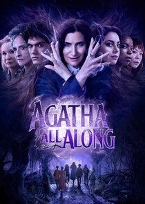 Agatha All Along - watched 9 of 9 aired episodes