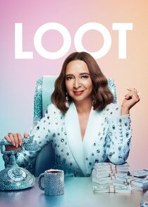 Loot - watched 2 of 30 aired episodes