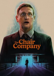 The Chair Company - watched 2 of 7 aired episodes