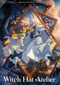 Witch Hat Atelier - watched 4 of 8 aired episodes