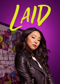 Laid - watched 8 of 8 aired episodes