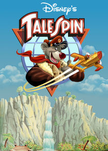 TaleSpin - watched 65 of 65 aired episodes
