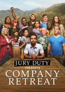 Jury Duty Presents: Company Retreat - watched 8 of 8 aired episodes