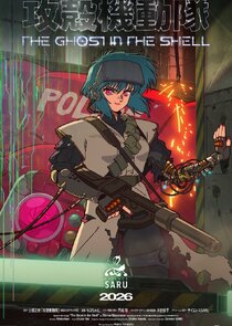 The Ghost in the Shell - watched 0 of 0 aired episodes